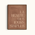 La Beauté des Jours Simples | Minimalist French Typography Print